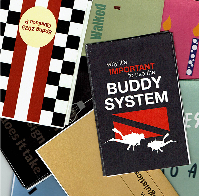 a group of colorful zine covers thrown together in a pile, with why its important to use the buddy system joke zine laying on top